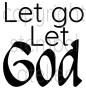 Let go Let God 3-84x4 copy